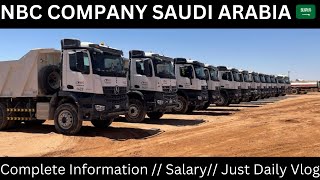 NBC COMPANY  SAUDI ARABIA 🇸🇦  COMPLETE INFORMATION  VIDEO saudiarabia gulfdriver [upl. by Arlinda330]