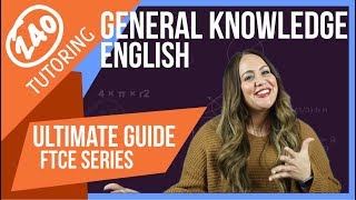 FTCE General Knowledge English  What YOU Must Know [upl. by Ahsetal314]