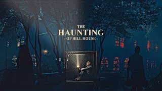 The haunting of Hill House  Lovely [upl. by Benjy811]