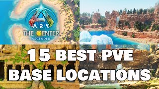 15 Best PVE Base Locations The CENTER Map  Ark Survival Ascended [upl. by Jago]