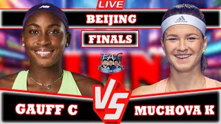 🔴LIVE GAUFF C VS MUCHOVA K • Beijing WTA 1000 2024 Finals zheng muchova WTA BeijingOpen fina [upl. by Emirak]