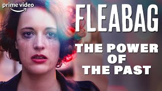 How Fleabag Uses Time as a Plot Device  Fleabag  Prime Video [upl. by Adnilav317]