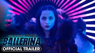 From the World of John Wick Ballerina 2025 Official Trailer  Ana de Armas official teaser [upl. by Zarla]