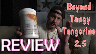 BEYOND TANGY TANGERINE 25 REVIEW  VITAMINMINERAL SUPPLEMENT [upl. by Kingsly]