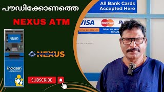 പൗഡിക്കോണത്തെ നെക്സ്സ് ATM  NEXUS TATA ATM  TATA INDICASH [upl. by Deuno]