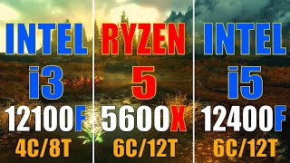 INTEL i3 12100F vs RYZEN 5 5600X vs INTEL i5 12400F  PC GAMES TEST [upl. by Tenay695]