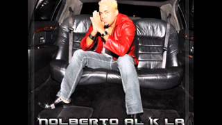 Nolberto AL K LA  El Doctorado [upl. by Burrell]