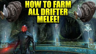 How To Farm All Drifter Melee Weapons Which Is The Best Duviri Paradox Guide [upl. by Hilliary820]