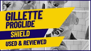 Gillette Proglide Shield Razor Review  Features Explained  Shave Demo and Feedback [upl. by Lodhia]