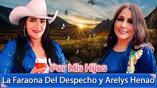 La Faraona Del Despecho y Arelys Henao  Sus Mejores Grandes Éxitos  Música Viejos Tiempos [upl. by Fritzie]