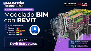 Curso Intensivo Ed 2 Modelado BIM con Revit  Sesión 1 Modelado BIM con Revit Estructuras [upl. by Gran]