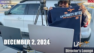 Directors Chair on LA Flights  December 2 2024 [upl. by Airt766]