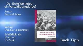 TVBerlin Buchtipp  Der Erste Weltkrieg – ein Verteidigungskrieg [upl. by Adnahc]