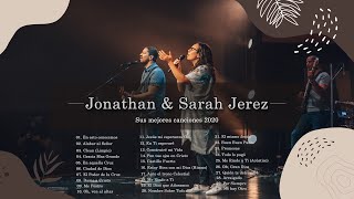 Jonathan y Sarah Jerez Sus Mejores Canciones  30 Grandes Canciones Jonathan y Sarah Jerez 2020 [upl. by Haissem]