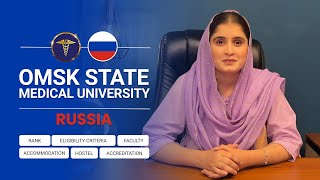 OMSK State Medical University Russia  MBBS and BDS from Russia  Foreign Medical Admissions [upl. by Verdha]