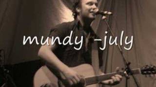 mundy  july [upl. by Seyler]