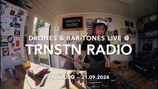 Drones amp Baritones  TSNSTN Radio Fribourg 21092024 [upl. by Fauch]