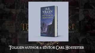 Tolkien editor amp author Carl Hostetter on The Nature of Middleearth LIVE TORnTuesday [upl. by Halbert]