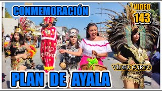 CONMEMORACIÓN PLAN DE AYALA 🇲🇽 DESFILE VILLA DE AYALA ANENECUILCO MORELOS [upl. by Opportuna]