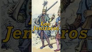 Los Jenízaros del Imperio Otomano historia sabias curiosidades otomanos [upl. by Mcclary]