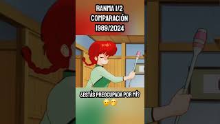 ¿Estás PREOCUPADA por mí  COMPARACIÓN Ranma 12 Serie CLÁSICA 1989 VS Remake Netflix 2024 [upl. by Janette]