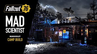 Fallout 76 Camp Build  Mad Scientist [upl. by Adebayo]