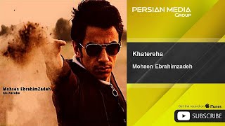 Mohsen Ebrahimzadeh  Khatereha [upl. by Brownson]