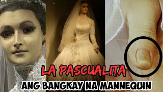 ANG PINAKA NAKAKATAKOT NA BRIDAL MANNEQUIN SA MEXICOLA PASCUALITA STORY [upl. by Adnohsal512]