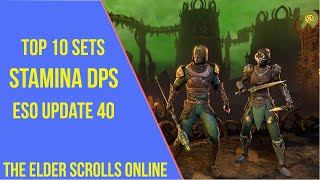 Top 10 Stamina Sets for DPS in ESO Update 40 2023 [upl. by Lednahc]