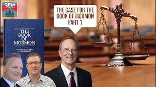 Radio Free Mormon 94 The Case for the Book of Mormon Part 1 [upl. by Hornstein]