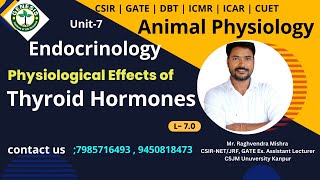 Physiological Effects of Thyroid Hormones  T3 amp T4  Animal Physiology  Unit7 genesisinstitute [upl. by Zusman]