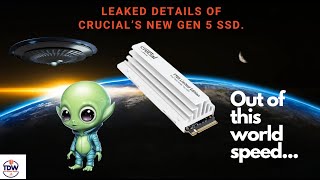 Crucials T705 PCIe 5 0 SSD Unveiling the Future of High Speed Storage [upl. by Ahker]