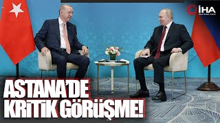 Cumhurbaşkanı Erdoğan Putin İle Bir Araya Geldi [upl. by Morissa]