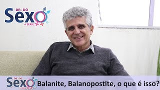 Balanite e Balanopostite o que é isso [upl. by Imugem]