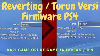 REVERT  DOWNGRADE  TURUN VERSI FIRMWARE PS4 ASIIIK MAIN GAME GRATISAN LAGI [upl. by Lazarus452]