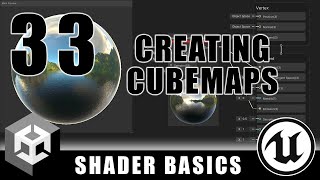 Creating Cubemaps  Shader Graph Basics  Episode 33 [upl. by Lebasile]