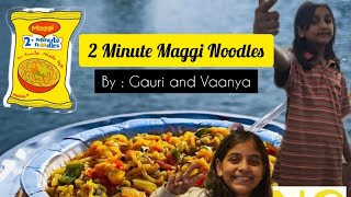 Vlog 1  Maggi Masala Madness Cooking Made Easy maggi Cooking MaggiMagic vlog nagargirls [upl. by Halimaj]