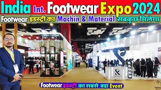 India International Footwear Fair 2024 Biggest Fottwear Event in India Pragati maidan [upl. by Dacy395]