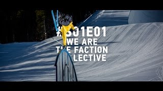 We Are The Faction Collective S01E01 COLORADO [upl. by Aicnom]