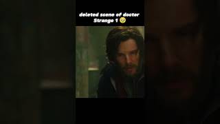 deleted scene of doctor Strange 1 🥹 shorts marvel [upl. by Evelin]