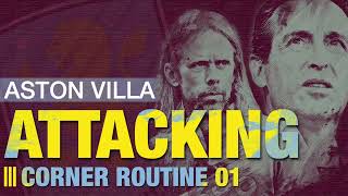 AUSTIN MACPHEE  ASTON VILL ATTACKING CORNER ROUTINE [upl. by Carlita]