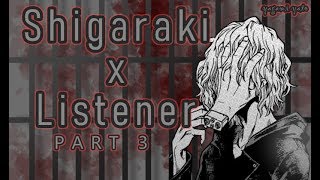 Tomura Shigaraki x listener asmr My Hero Academia Spicy [upl. by Muriel]