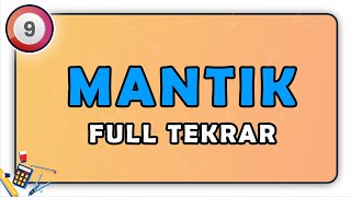 Mantık FULL TEKRAR  9Sınıf Matematik  9sınıf matematik [upl. by Jannelle]