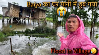 Flood in Villages 😥  Baiya का घर पानी में डूब गया😭 Flood in Arunachal Pradesh  Village Life [upl. by Airret]