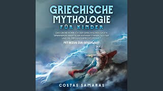 Kapitel 01  Griechische Mythologie für Kinder Das große Buch der griechischen Sagen [upl. by Ednihek]