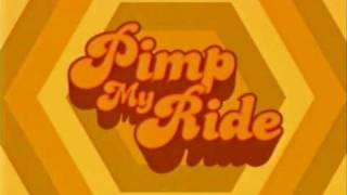 Pimp my ride themeintro [upl. by Akineg469]