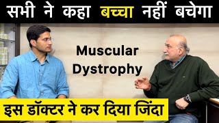 Muscular Dystrophy Treatment in hindi  Himanshu Bhatt [upl. by Yvon]