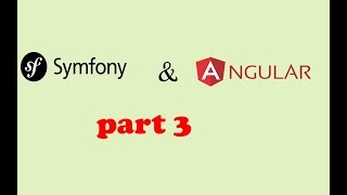 Rest Api with symfony 3 amp Angular 4 [upl. by Bowers]