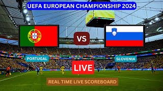 Portugal Vs Slovenia LIVE Score UPDATE Today Soccer Football UEFA Euro 18Finals Match Jul 01 2024 [upl. by Oah]