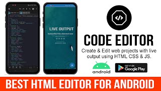 Best Html CSS amp JavaScript project editor App for Android Mobile  Live output result Code Editor [upl. by Hecklau247]